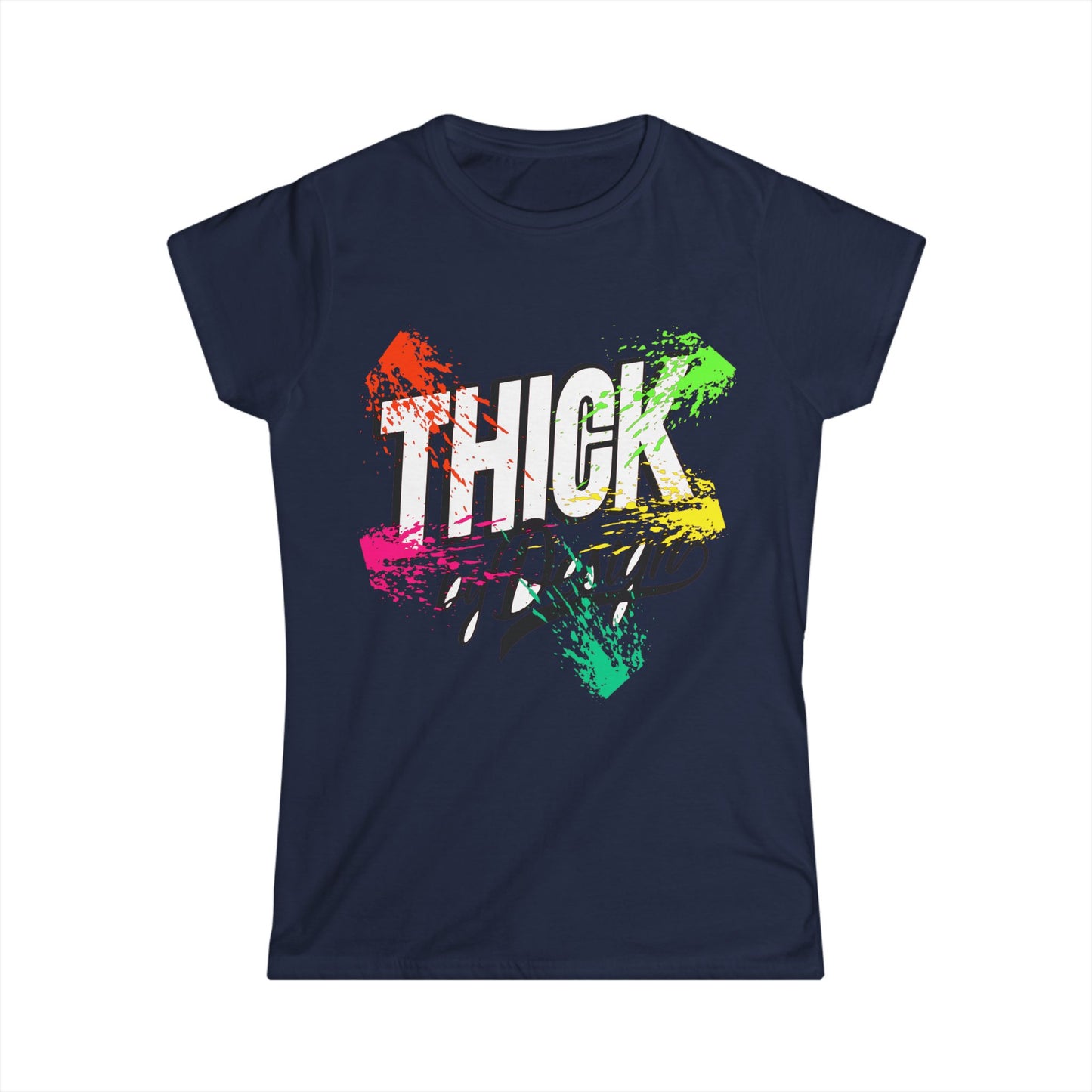 Thick by Design Women's Softstyle Tee