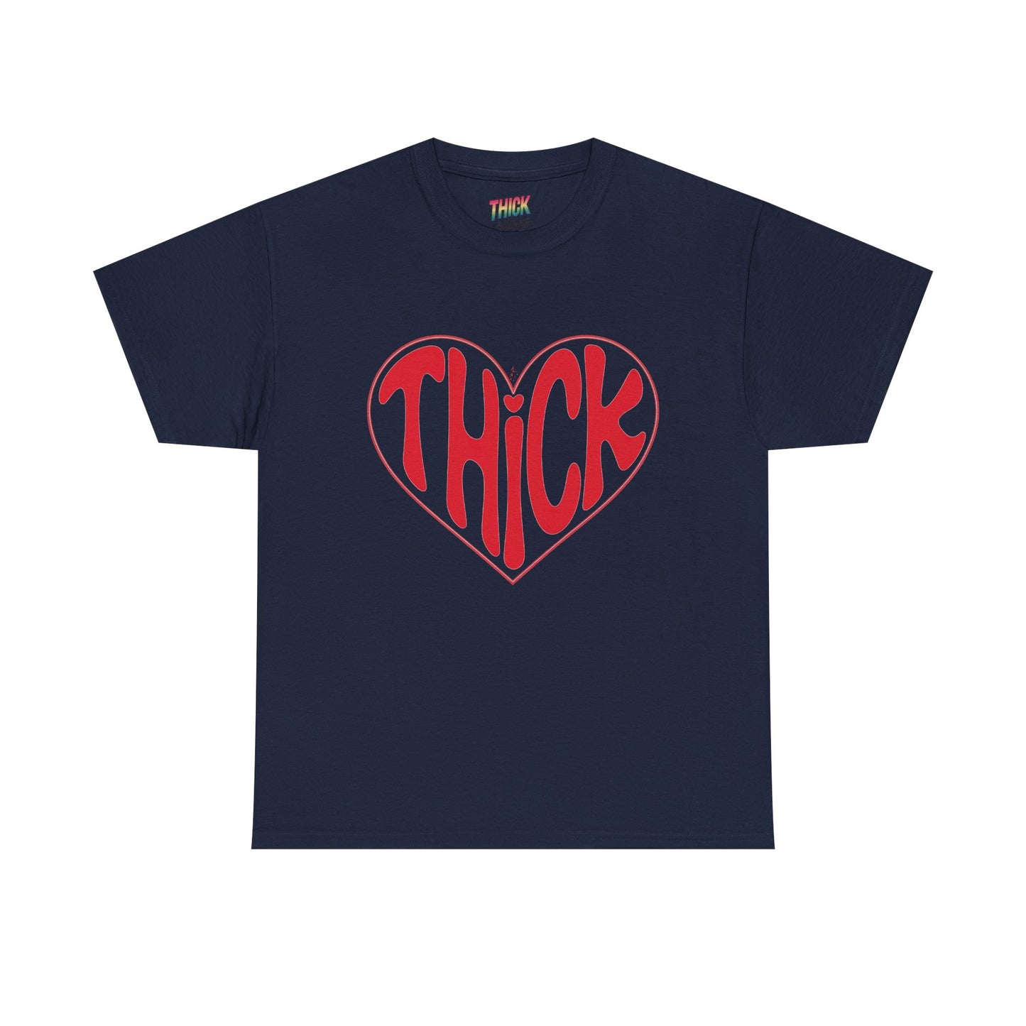 Thick Unisex Tee - Body Positivity and Self-Love Graphic Shirt