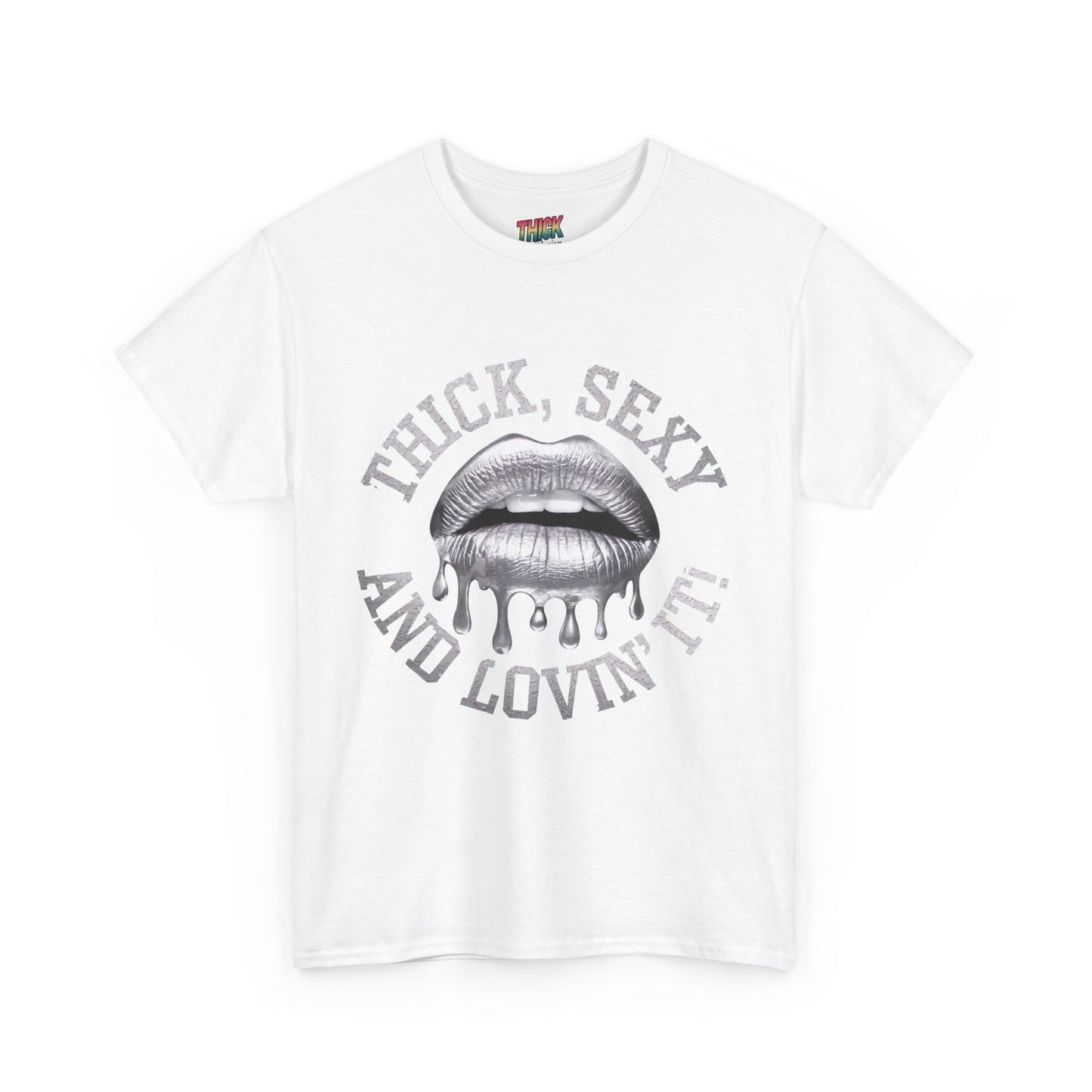 Body Positivity Unisex Tee 'Thick, Sexy and Lovin It' Cotton Shirt