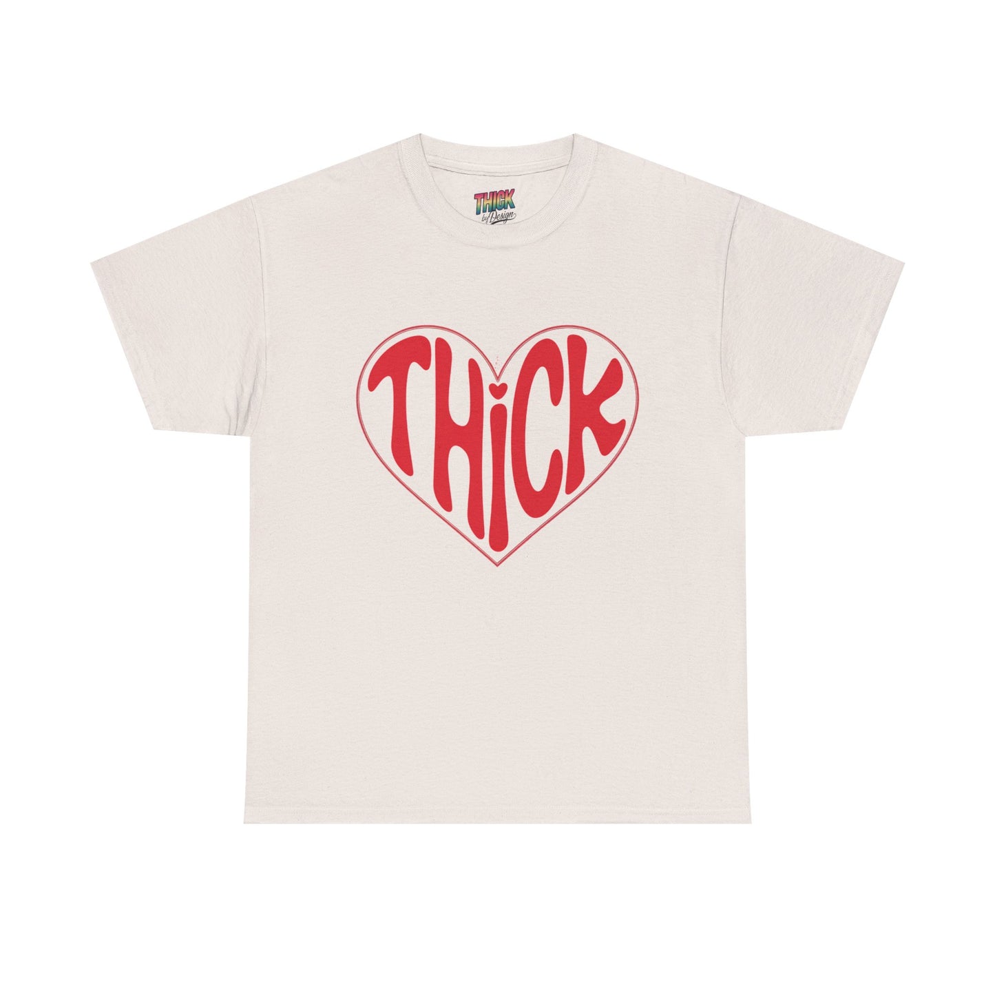 Thick Unisex Tee - Body Positivity and Self-Love Graphic Shirt