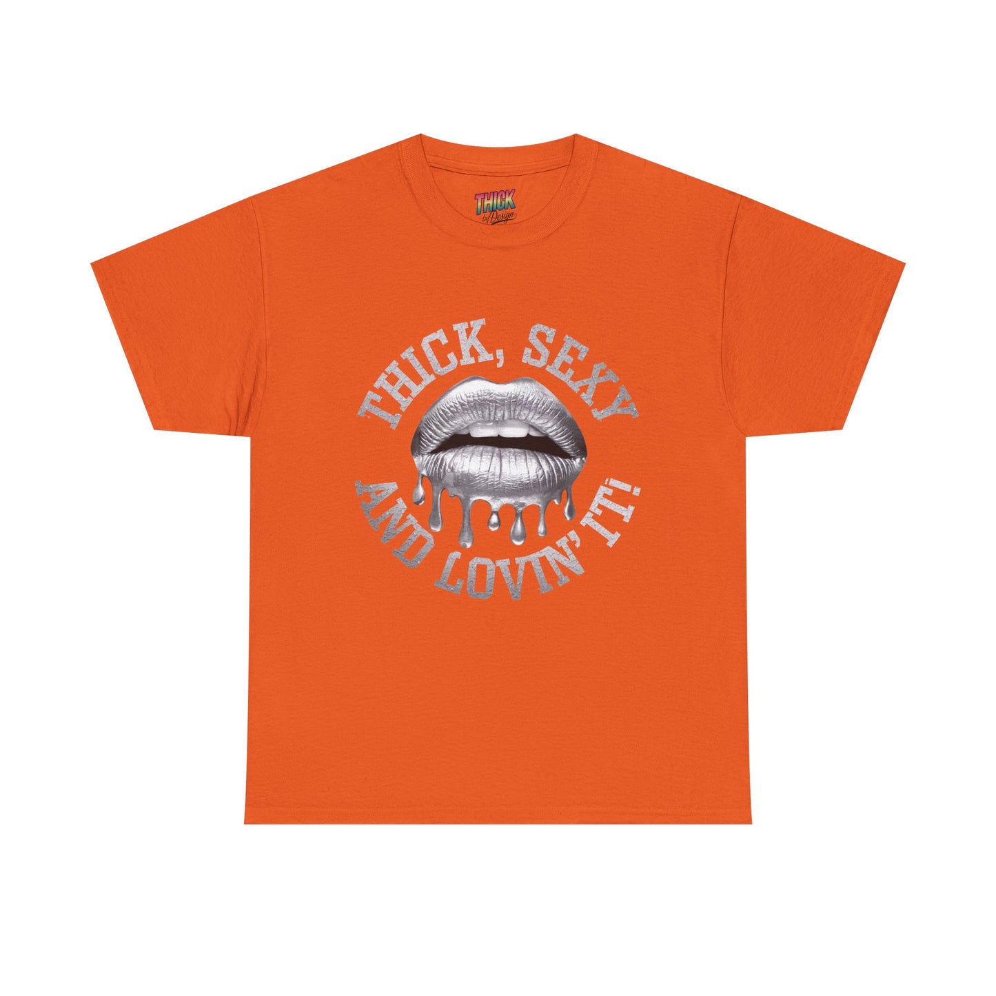 Body Positivity Unisex Tee 'Thick, Sexy and Lovin It' Cotton Shirt