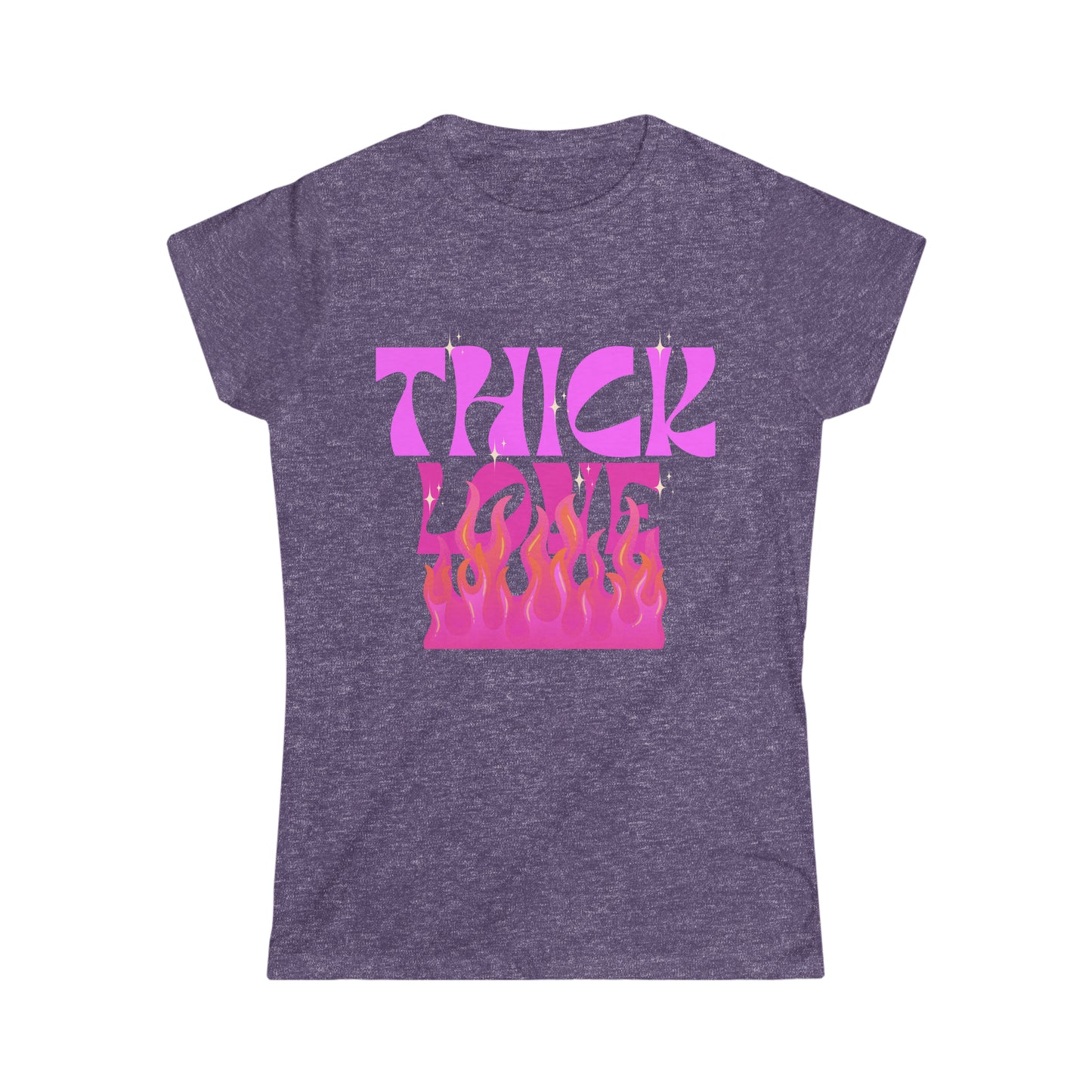 Thick Love (flames)Women's Softstyle Tee